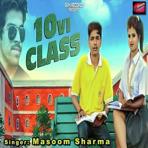 10VI Class by Masoom Sharma - Download on PagalFree