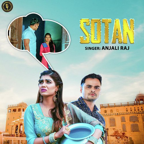 Sotan by Anjali Raghav - Download on PagalFree