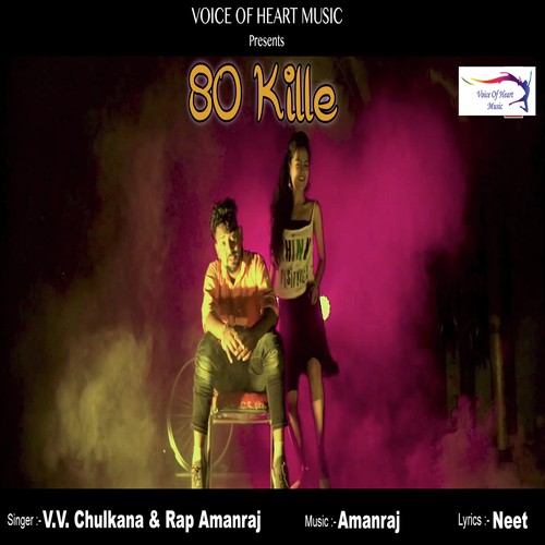 80 Kille by V.V Chulkana, Amanraj - Download on PagalFree