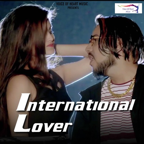 International Lover by Bunty King Haryana - Download on PagalFree