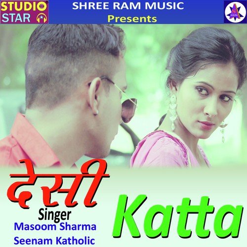 Desi Katta by Deepak Numerdar, Masoom Sharma - Download on PagalFree