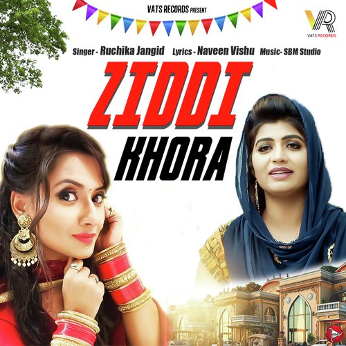 Ziddi Khora by Sbm Studio - Download on PagalFree