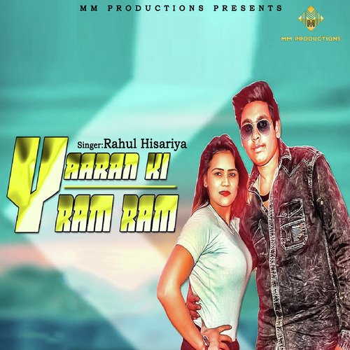 Yaaran Ki Ram Ram by Amit Dhull - Download on PagalFree
