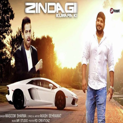 Zindagi Kuwara Ki by Masoom Sharma - Download on PagalFree