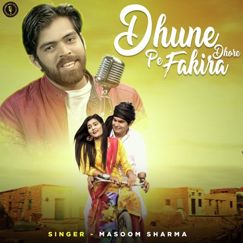 Dhune Pe Fakira Dhore by Masoom Sharma - Download on PagalFree