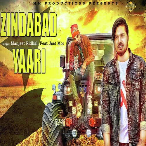 Zindabad Yaari by Manjeet Ridhal, Jeet Mor, Jeet Mor - Download on PagalFree
