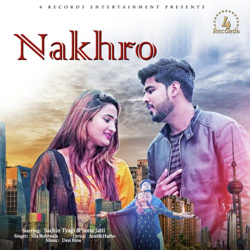 Nakhro by Manjeet Ridhal, Jeet Mor, Jeet Mor - Download on PagalFree