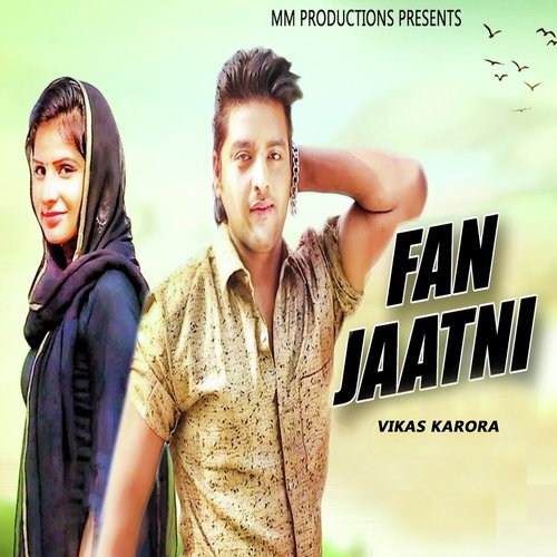 Fan Jatni by Manjeet Ridhal, Jeet Mor, Jeet Mor - Download on PagalFree