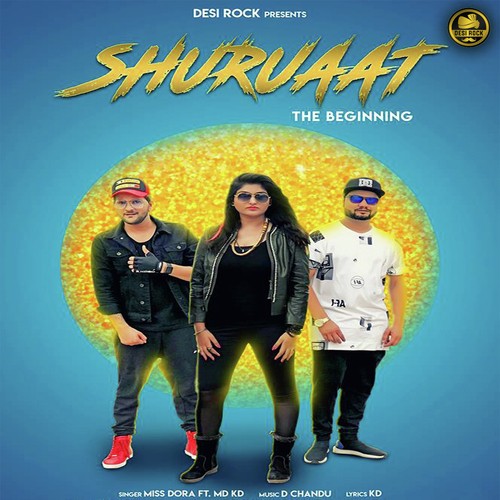 Shuruaat by Mannu Divan, KD, Miss Dora - Download on PagalFree