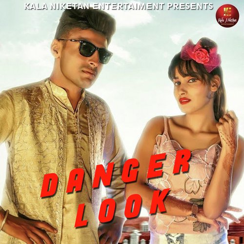 Danger Look by Renuka Panwar - Download on PagalFree