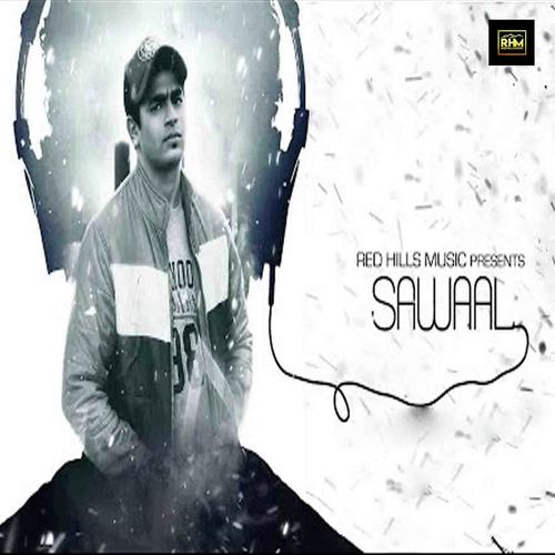Sawaal by Gaurav Yaduvanshi - Download on PagalFree