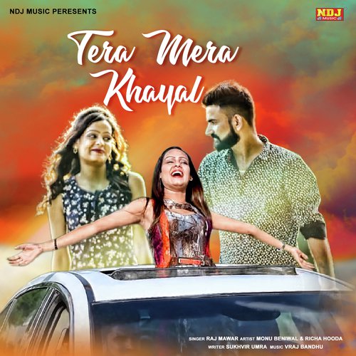 Tera Mera Khayal by Raj Mawer - Download on PagalFree