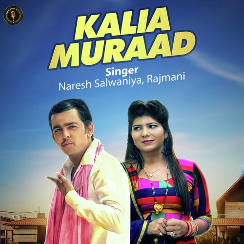 Kalia Muraad by CK Panchal - Download on PagalFree