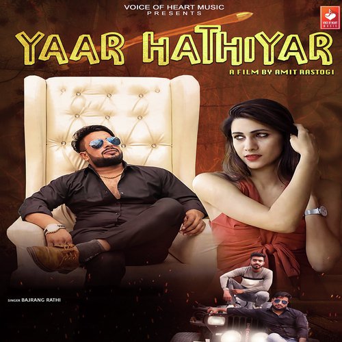 Yaar Hathiyar by Bajrang Rathi - Download on PagalFree