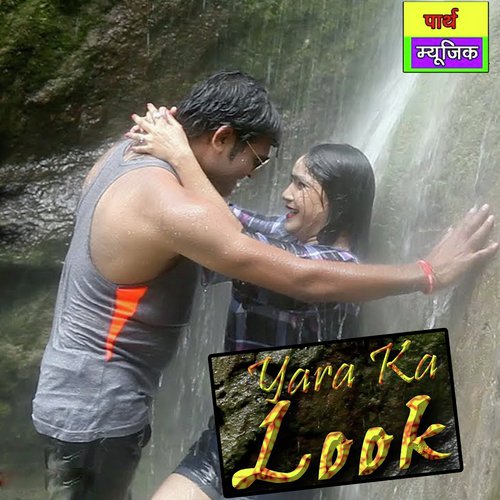 Yara Ka Look by Tarun Panchal (TR Music) - Download on PagalFree