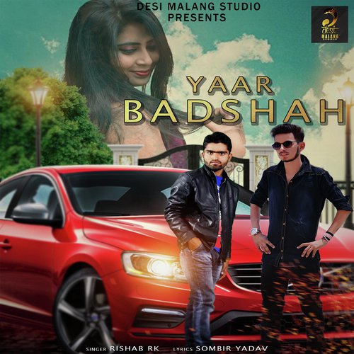 Yaar Badshah by Rishab RK - Download on PagalFree