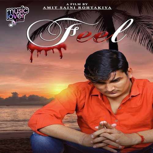 Feel by Prakash Gandhi - Download on PagalFree