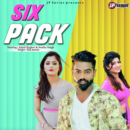 Six Pack by Raj Mawer - Download on PagalFree