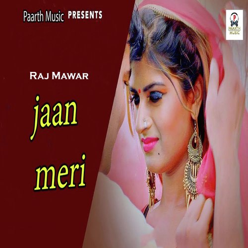 Jaan Meri by Raj Mawer - Download on PagalFree