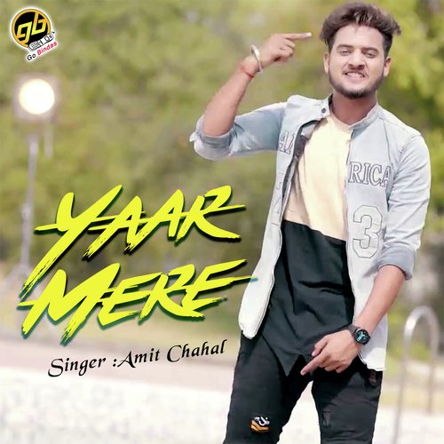 Yaar Mere by Amit Chahal - Download on PagalFree