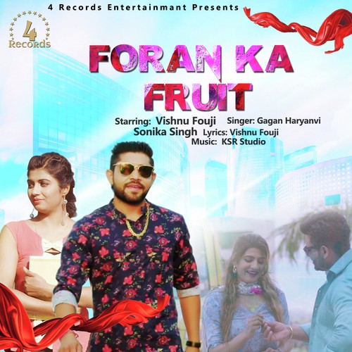 Foran Ka Fruit by Amit Chahal - Download on PagalFree