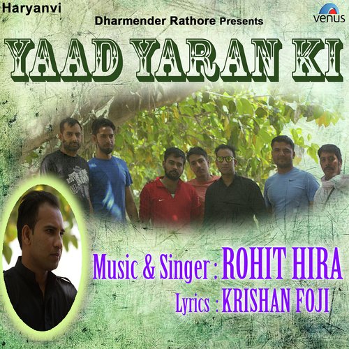 Yaad Yaran Ki by Rohit Hira - Download on PagalFree