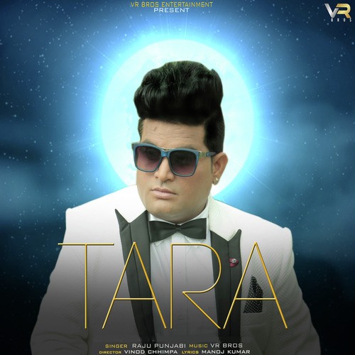 Tara by Raju Punjabi, Anuj Ramgarhiya - Download on PagalFree