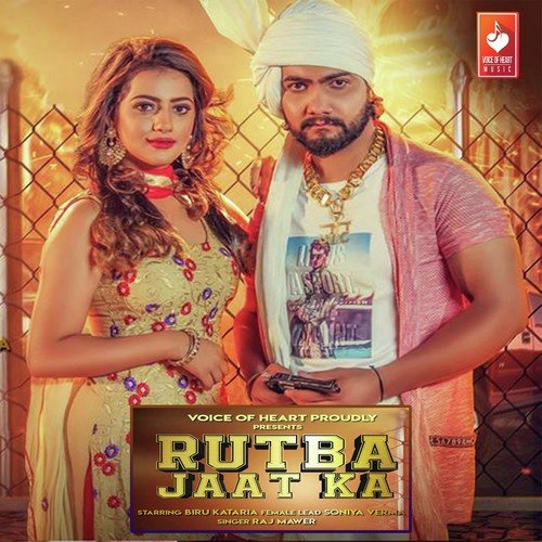 Rutba Jaat Ka by Raj Mawer - Download on PagalFree