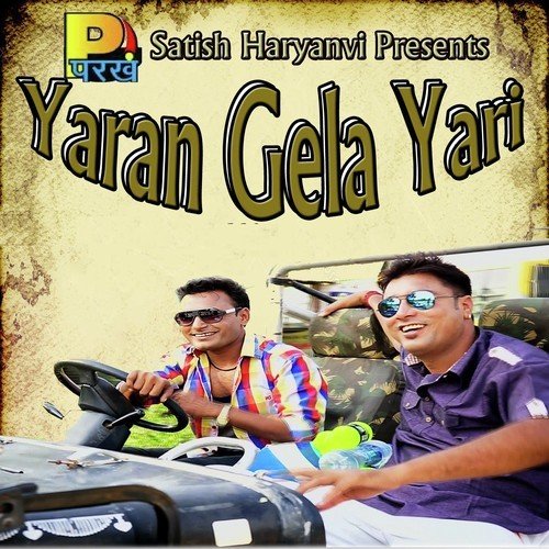 Yaran Gela Yari by Sharwan Balmbhiy, Ruppan Malik - Download on PagalFree