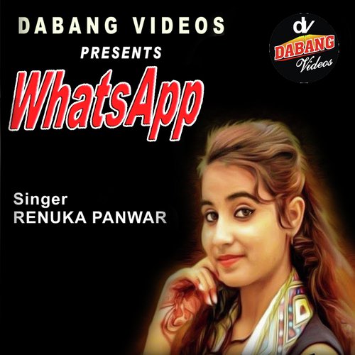 Whatsapp by Renuka Panwar - Download on PagalFree