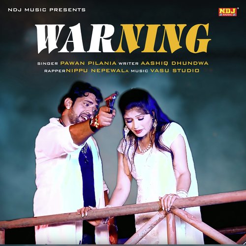 Warning De Di by Pawan Pilaniya - Download on PagalFree