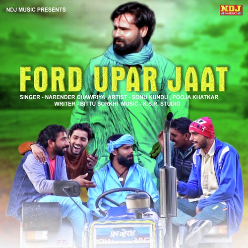 Ford Upar Jaat by Yotgesh Gadoli - Download on PagalFree