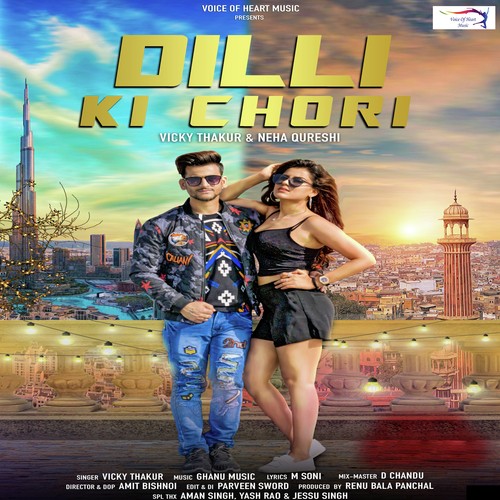 Dilli Ki Chori by Nippu Neepewala - Download on PagalFree