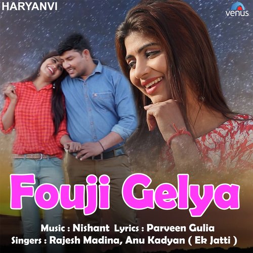 Fouji Gelya by Sheenam Katholic, Tarun Panchal - Download on PagalFree