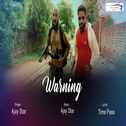 Warning by Ajay Star - Download on PagalFree
