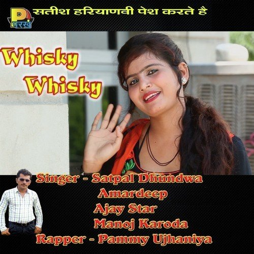 Whisky Whisky by Parveen Dhiman - Download on PagalFree