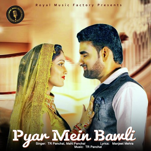 Pyar Mein Bawli by Bro AG - Download on PagalFree