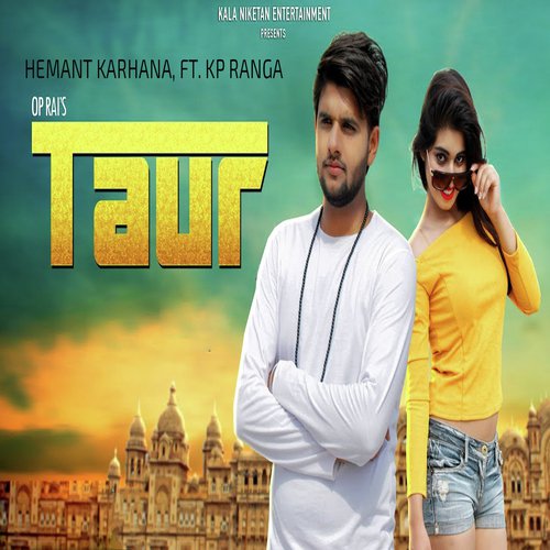 Taur by Hemant Karhana, Ft. Kp Ranga - Download on PagalFree