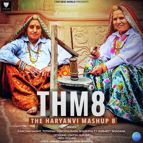 The Haryanvi Mashup 8 by Kanchan Nagar, Baba Bhairupia, Totaram Sondhiya, Lokesh Gurjar, Desi King, Gurmeet Bhadana - Download on PagalFree