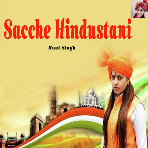 Sacche Hindustani by Kavi Singh - Download on PagalFree