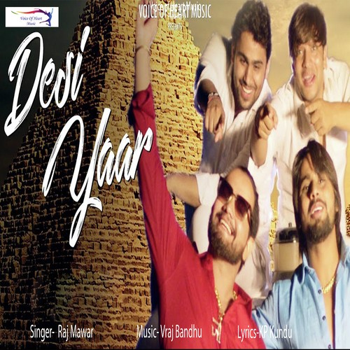 Desi Yaar by Raj Mawer - Download on PagalFree