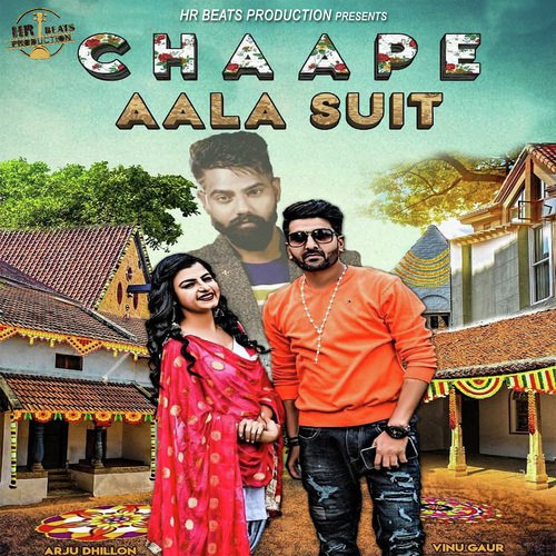 Chaape Aala Suit by Raj Mawer - Download on PagalFree