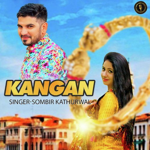 Kangan by Masoom Sharma, Ruchika Jangid - Download on PagalFree