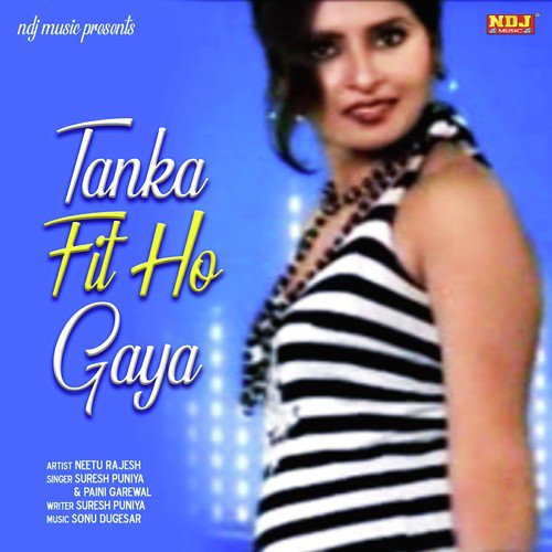 Tanka Fit Ho Gaya by Suresh Punia, Paini Garewal - Download on PagalFree