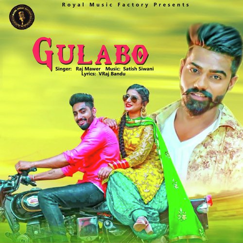 Gulabo by Raj Mawer - Download on PagalFree