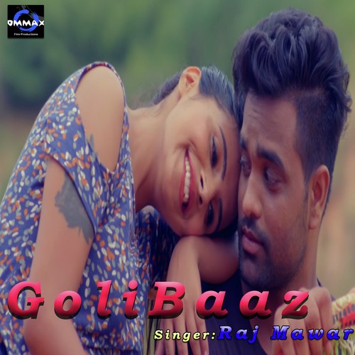 Golibaaz by Raj Mawer - Download on PagalFree
