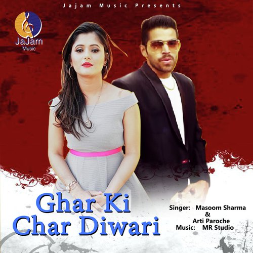 Ghar Ki Char Diwari by Masoom Sharma - Download on PagalFree