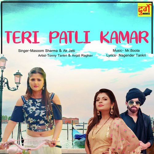 Teri Patli Kamar by Masoom Sharma, Annu Kadyan - Download on PagalFree