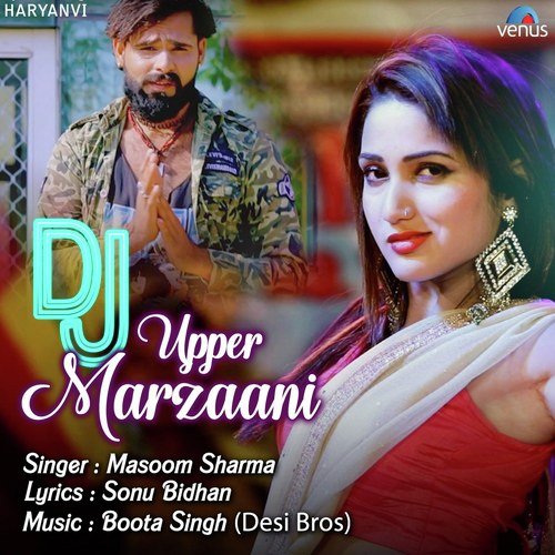 Dj Upper Marzaani by Masoom Sharma, Annu Kadyan - Download on PagalFree
