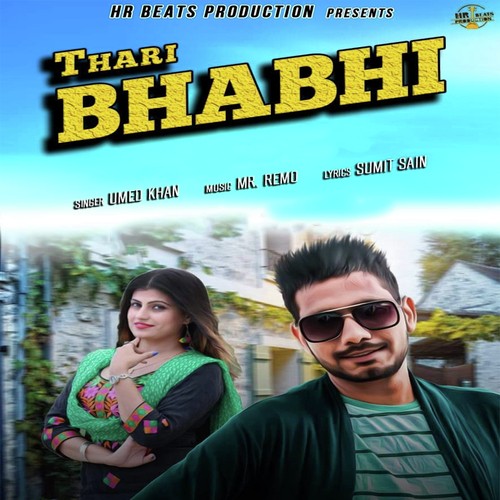 Thari Bhabhi by Umed Khan - Download on PagalFree
